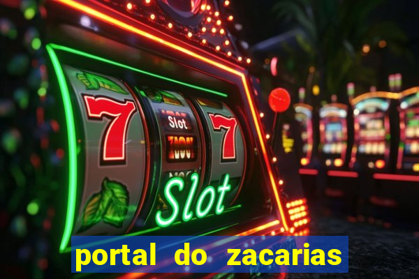 portal do zacarias futebol humano